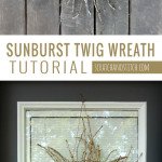 Sunburst Twig Wreath Tutorial by scratchandstitch.com