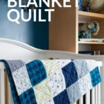 Simple Upcycled Receiving Blanket Quilt