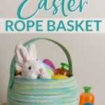 DIY Easter Rope Basket