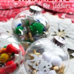 Dollar Store Christmas Ornaments for Toddlers by Scratch and Stitch