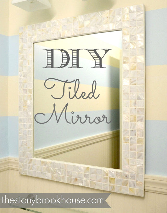 DIY Mosaic Tile Mirror Frame
