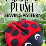 Ladybug Plush Sewing Pattern